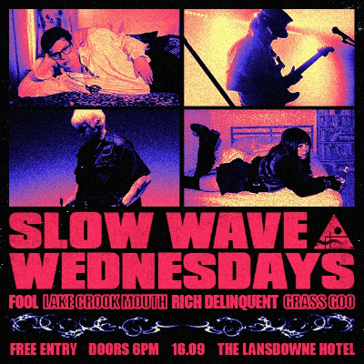 Slowwave Wednesdays live at Lansdowne Hotel - Concert poster