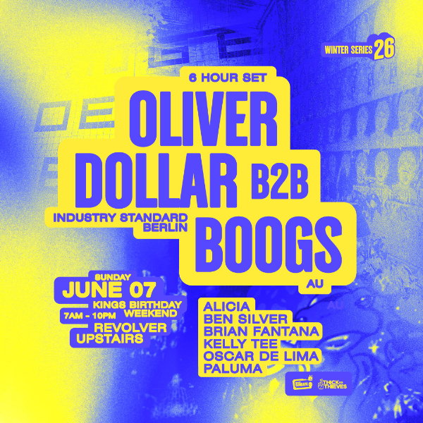 Oliver Dollar B2B Boogs (6 Hour Set) | Winter Series pres. by Thick as Thieves live at Revolver Nightclub - Concert poster