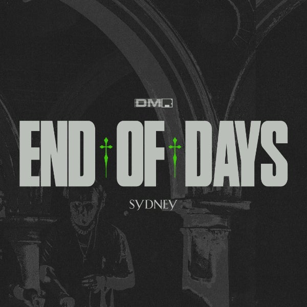 END OF DAYS 2026 - SYDNEY feat. SHOCKONE b2b ÆON:MODE  at Manning Open-Air