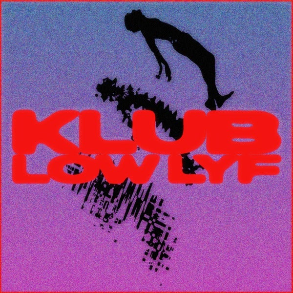 KLUB LOW LYF