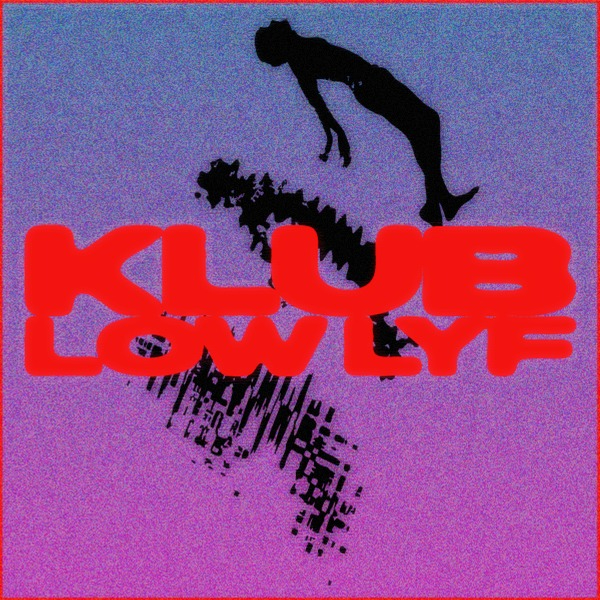 KLUB LOW LYF live at THE TOFF IN TOWN, MELBOURNE - Concert poster