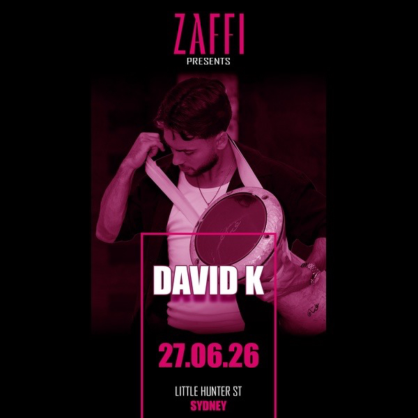 Zaffi Presents David K live at Zaffi Sydney - Concert poster