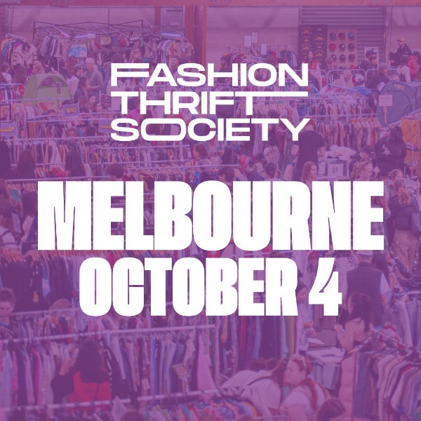 Fashion Thrift Society Melbourne | October 4