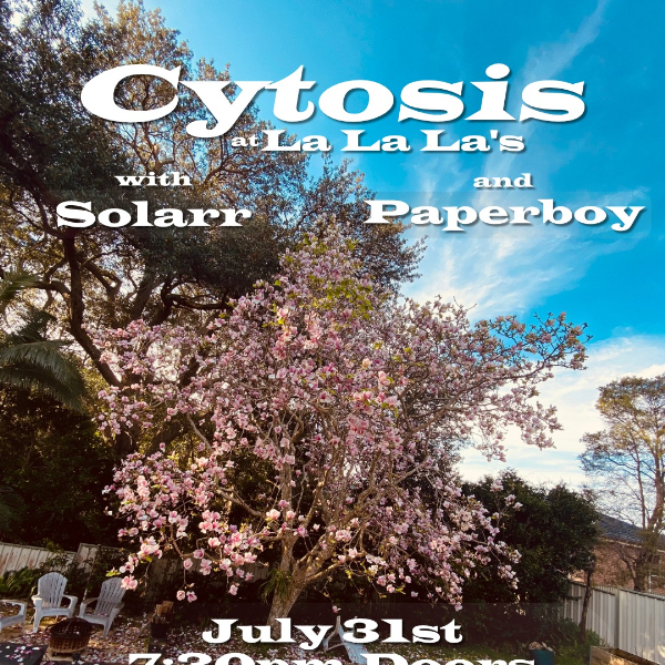 Cytosis Single Release at La’s w/ Paperboy // Solarr live at La La La's - Concert poster