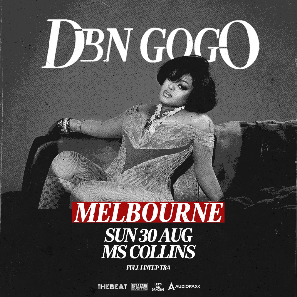 DBN Gogo (ZA) - Melbourne live at Ms Collins - Concert poster