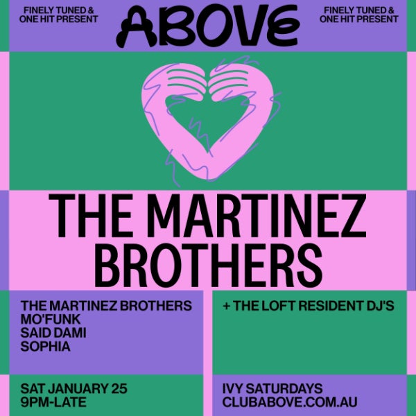 Above ft. The Martinez Brothers