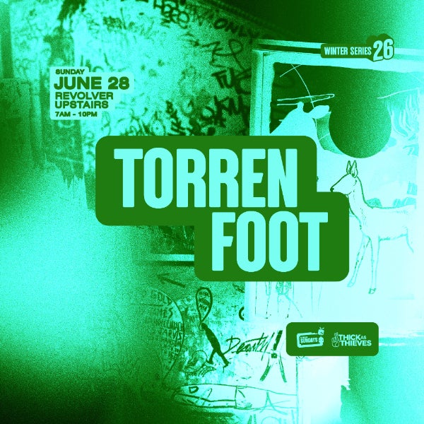Torren Foot (AU) | Winter Series pres. by Thick as Thieves at REVOLVER UPSTAIRS