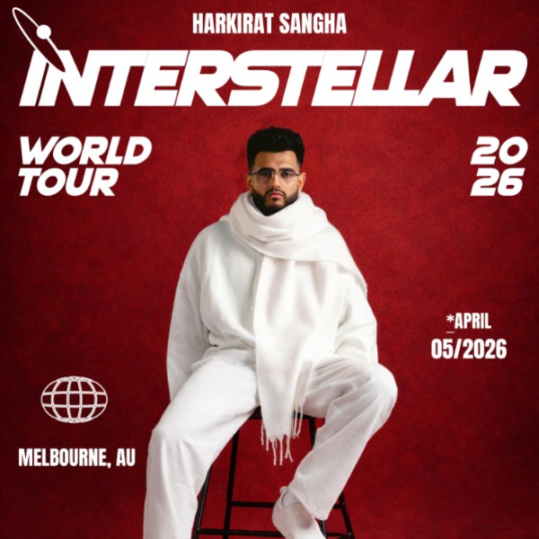 Harkirat Sangha: Interstellar World Tour (Melbourne) at The Timber Yard