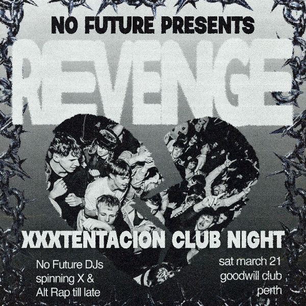 REVENGE: XXXTentacion Club Night - Perth live at The Rechabite in Perth on March 21, 2026 - Concert poster