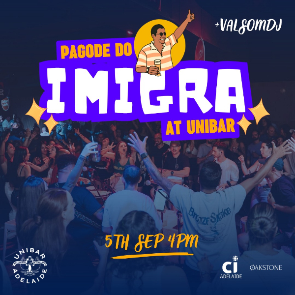 PAGODE DO IMIGRA (All Ages) live at UniBar Adelaide - Concert poster