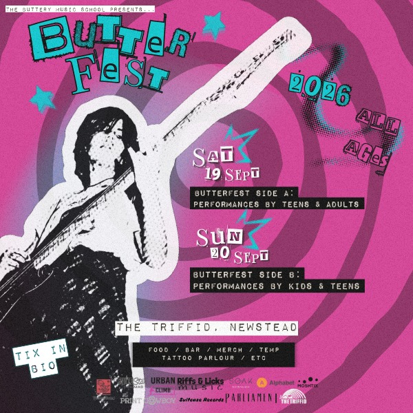 BUTTERFEST 2026 - Side B (performances by kids and teens) live at The Triffid - Concert poster