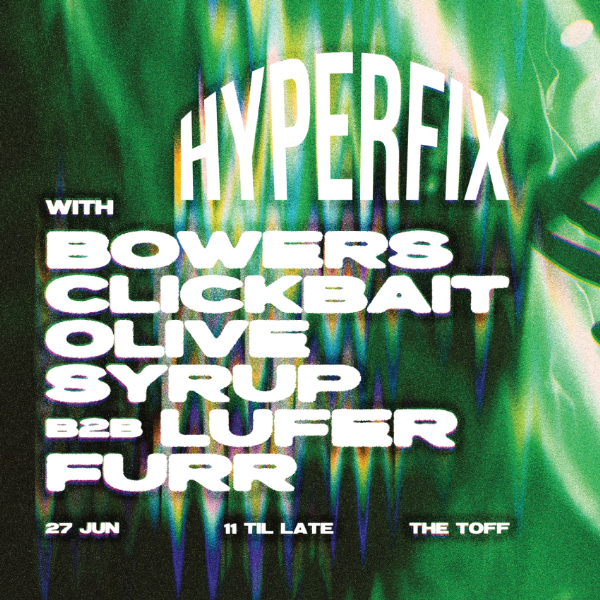 HYPERFIX live at THE TOFF IN TOWN, MELBOURNE - Concert poster
