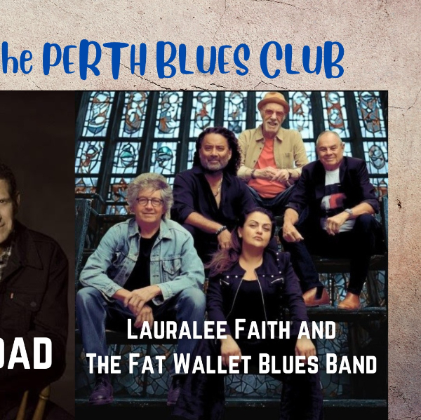 Hope River Road + Lauralee Faith and The Fat Wallet Blues Band live at The Charles Hotel in North Perth on May 26, 2026 - Concert poster