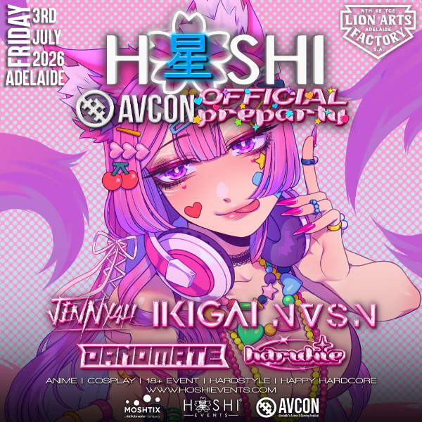 HOSHI X AVCON OFFICIAL PRE PARTY | ADELAIDE live at Lion Arts Factory - Concert poster