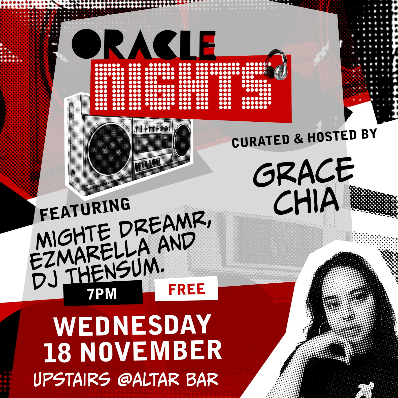 Oracle Nights curated and hosted by Grace Chia ft. MightE DreamR, Ezmarella and DJ Thensum. live at Altar Bar - Concert poster