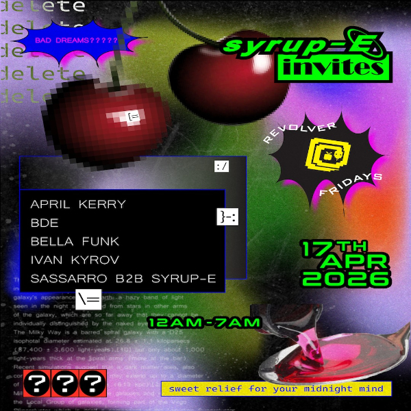 syrup-E Invites at Revolver live at Revolver Nightclub in Melbourne on April 17, 2026 - Concert poster