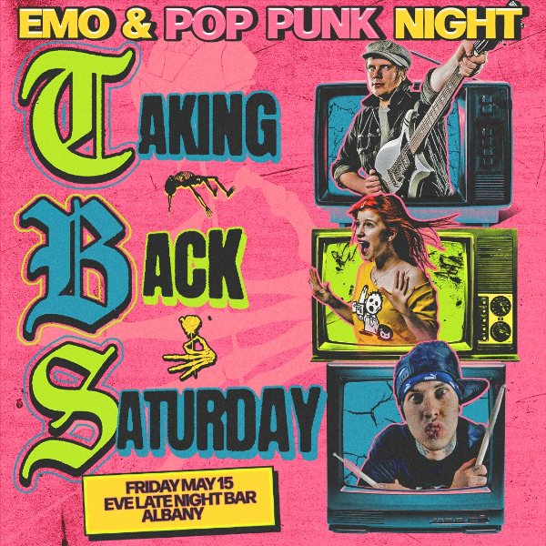 Taking Back Saturday - Albany live at EVE Late Night Bar - Concert poster