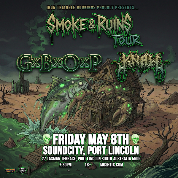 Smoke & Ruins Tour - Port Lincoln live at Soundcity in Port Lincoln on May 08, 2026 - Concert poster
