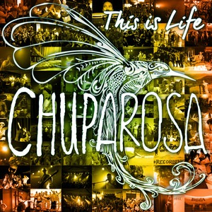 Chuparosa "This is Life" w/ Dirty Merchants // Lani Faith live at La La La's - Concert poster