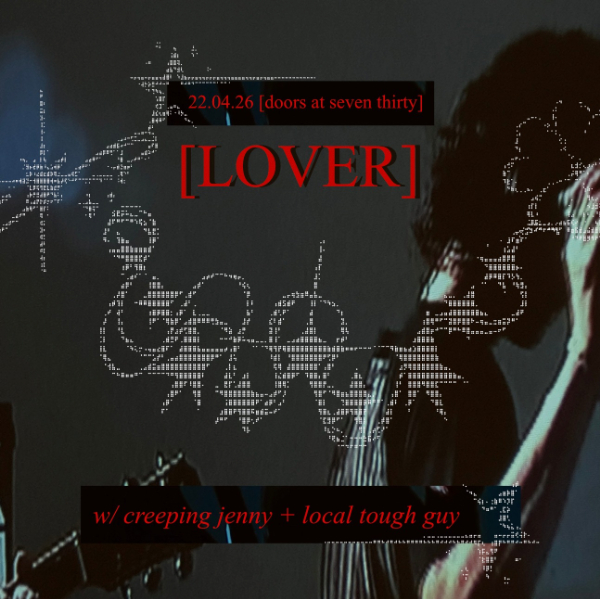 Lover - AU/NZ Tour w/ Creeping Jenny // Local Tough Guy live at La La La's in Wollongong on April 22, 2026 - Concert poster