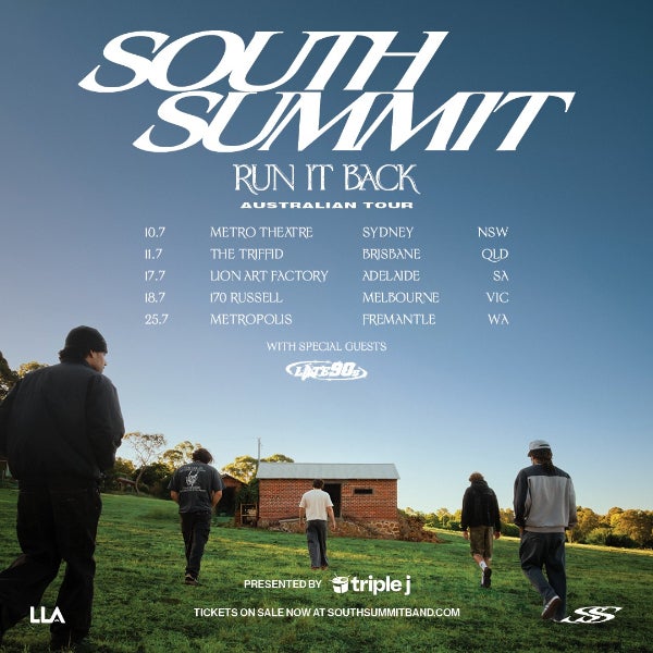 South Summit 'RUN IT BACK' Australian Tour at 170 RUSSELL