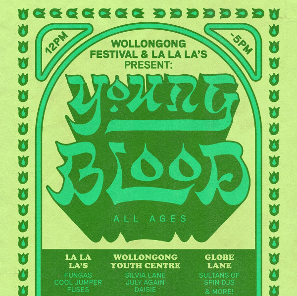 Young Blood – All Ages Festival Program | FREE ENTRY live at Wollongong CBD Laneway - Concert poster