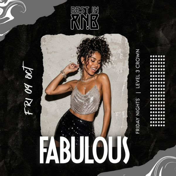 FABULOUS Fridays | Best in RNB live at Level 3 Crown - Crown Melbourne - Concert poster