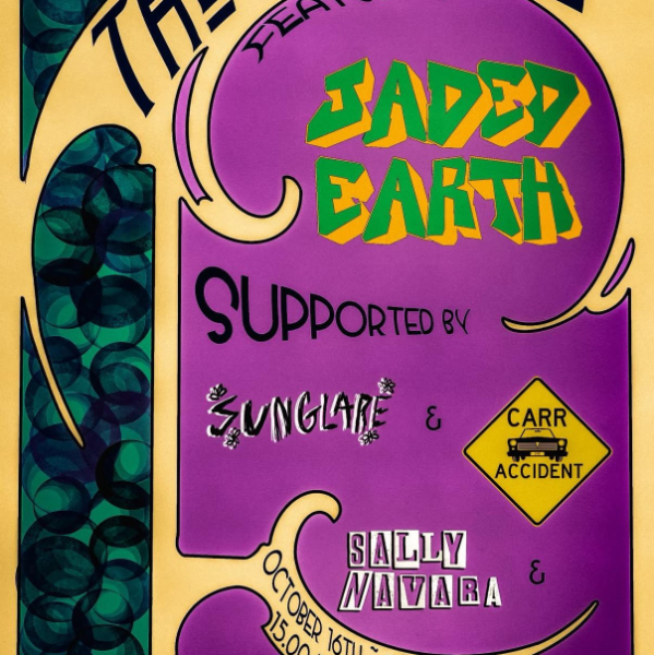 JADED EARTH w/ SUNGLARE + CARR ACCIDENT + SALLY NAVARA (18+) live at The Austral Hotel - Concert poster