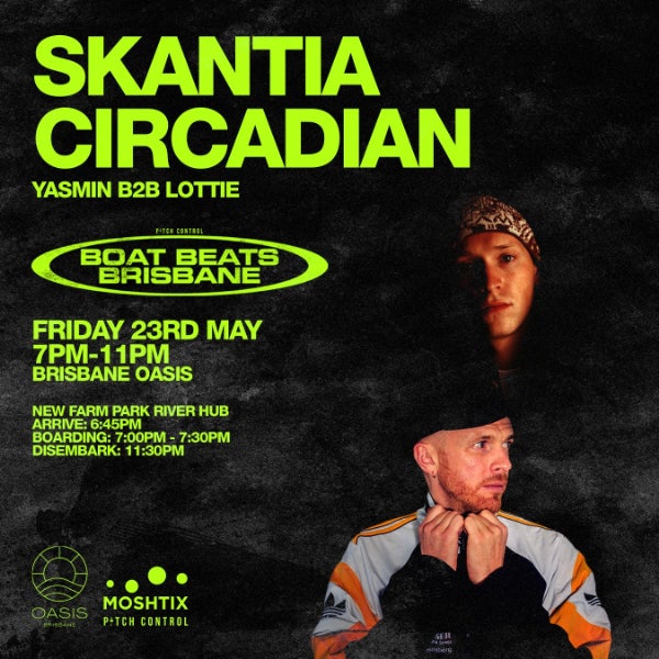 SKANTIA & CIRCADIAN - Oasis Boat Party