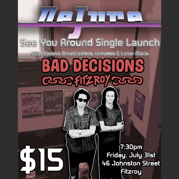 De Jure - See You Around - Single Launch live at Bad Decisions Bar - Concert poster