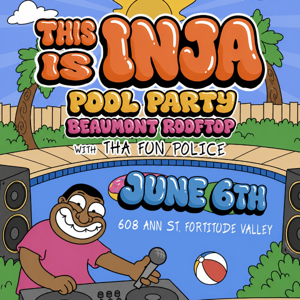 MASSIVE POOL PARTY FT. INJA live at The Beaumont Brisbane - Concert poster