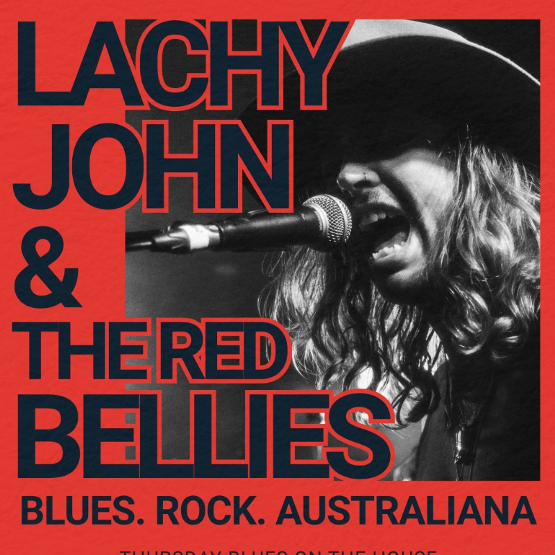 Lachy John & The Red Bellies live at MOJO'S BAR - Concert poster