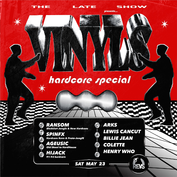 VINYLS: Hardcore Special — The Late Show live at Revolver Nightclub in Melbourne on May 23, 2026 - Concert poster