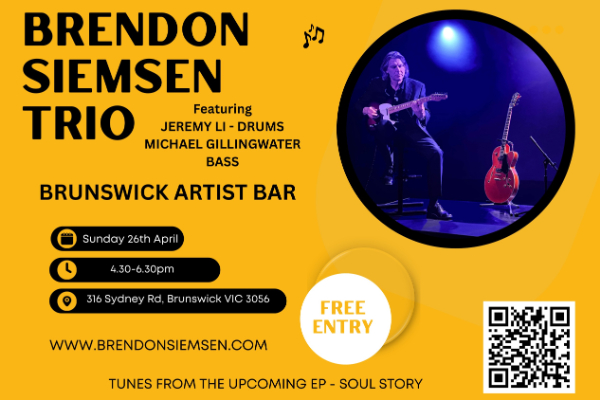 BRENDON SIEMSEN TRIO live at Brunswick Ballroom in Melbourne on April 26, 2026 - Concert poster