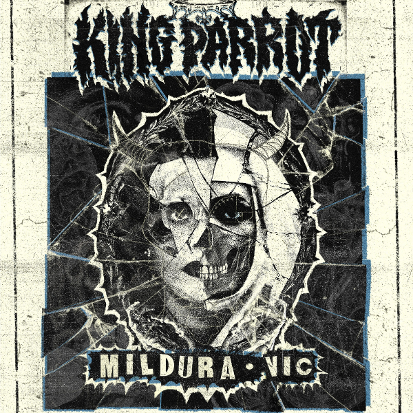 King Parrot w/ Special Guests live at THE SETTS - Mildura - Concert poster