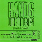HANDS LIKE HOUSES w/ LUMENS + FLOW KOBRA + CONNECTIONS + AKIRA SLIDE (All Ages)