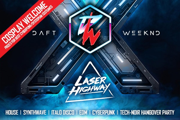 DAFT WEEKND X LASER HIGHWAY live at Brunswick Ballroom - Concert poster