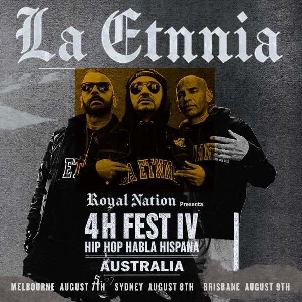 4H FEST (HIP HOP HABLA HISPANA) – LA ETNNIA - BRISBANE live at The Outpost - Concert poster