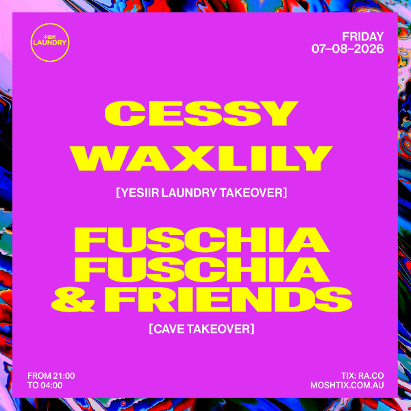 Chinese Laundry Invites YESIIR FT. CESSY & WAXLILY + FUSCHIA FUSCHIA & FRIENDS live at Chinese Laundry - Concert poster