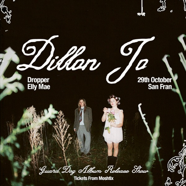 Dillon Jo - Album Release Show live at San Fran - Concert poster