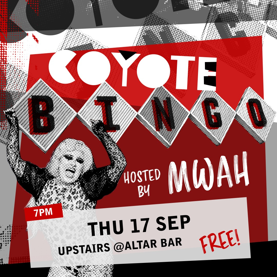 Coyote Bingo with Mwah