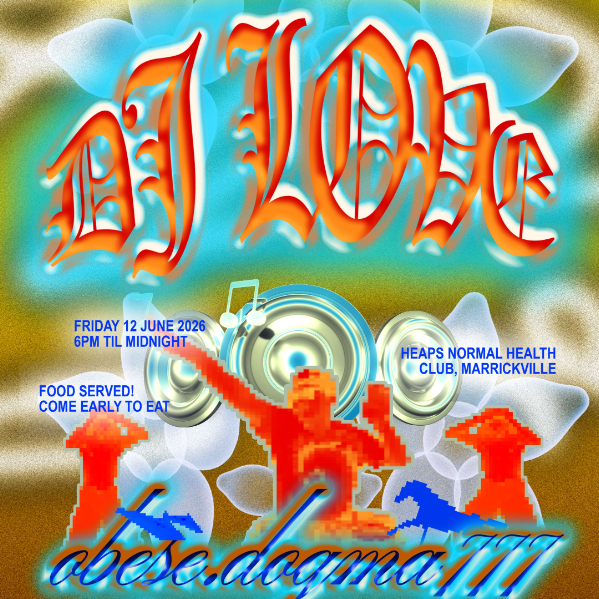 CONTENT.NET.AU PRESENTS: DJ LOVE live at Heaps Normal Health Club - Concert poster