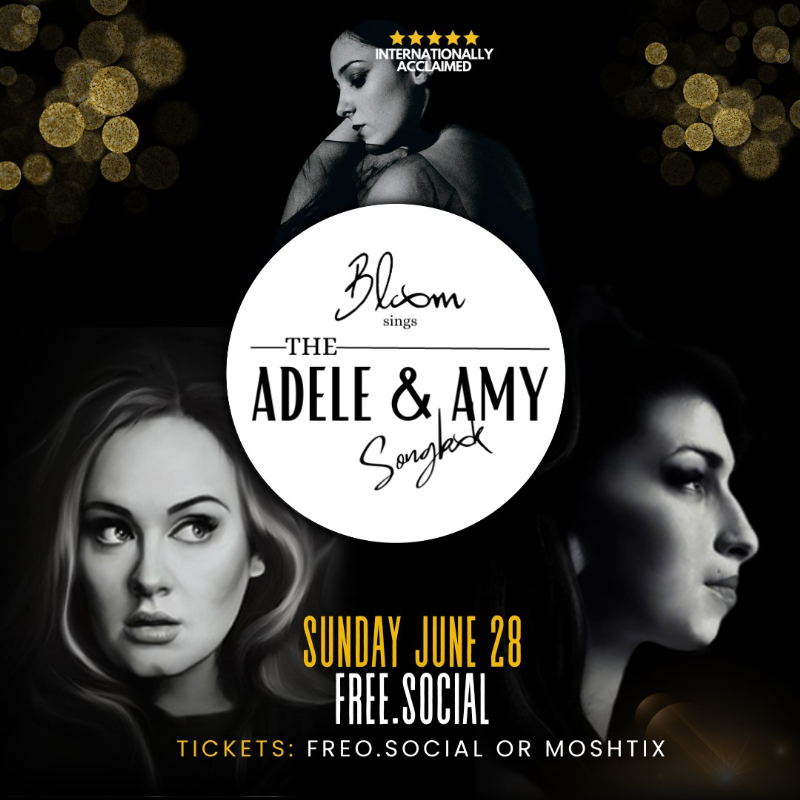 Bloom Sings The Adele and Amy Songbook live at Freo.Social - Concert poster