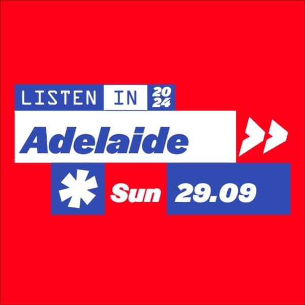 Listen In Adelaide 2024