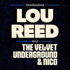 Celebrating LOU REED - 2nd Show!