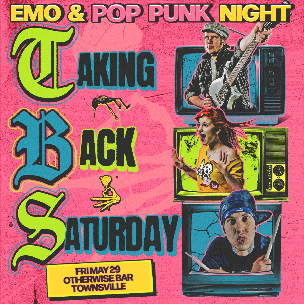 Taking Back Saturday - Townsville live at otherwise bar - Concert poster