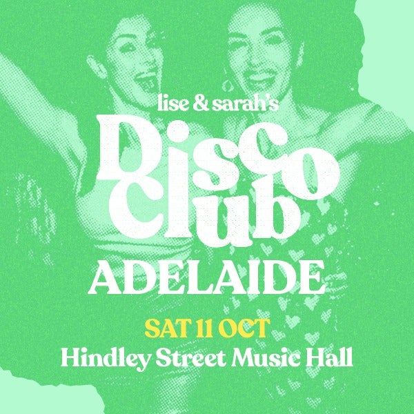 DISCO CLUB: Adelaide