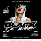 VIBE Saturdays - The Biggest Party in the West