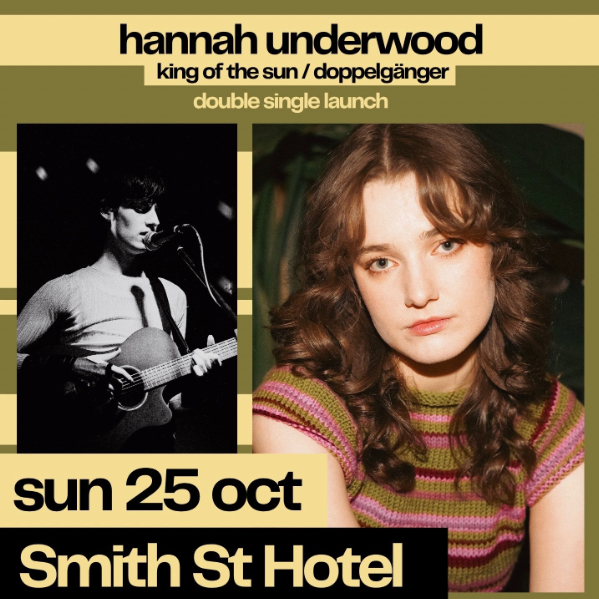 Hannah Underwood Debut Double Single Launch live at A Smith St Basement - Concert poster