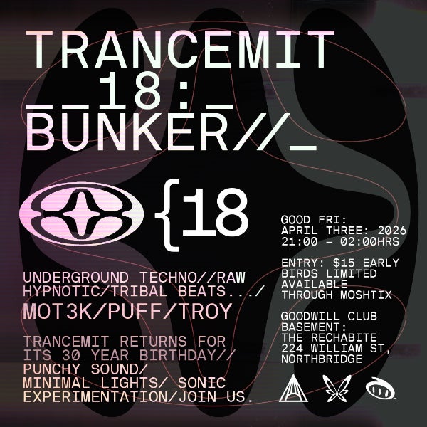 Trancemit 18 at The Rechabite